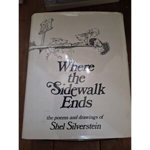 Where the‎ Sidewalk Ends Shel Silverstein 1974 Hardcover Poems Drawings Classic